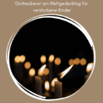 Gottesdienst am Weltgedenktag für verstorbene Kinder